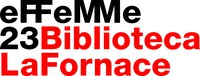 eFFeMMe23 Biblioteca La Fornace