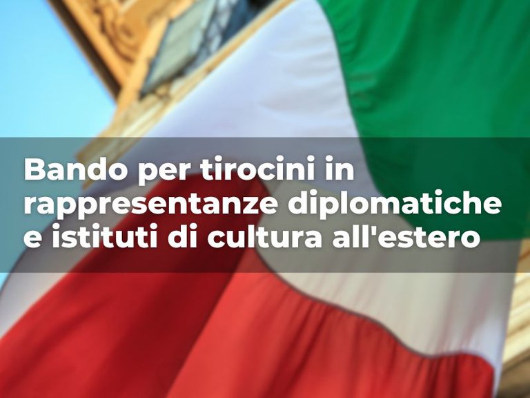 Image - Bando per tirocini in rappresentanze diplomatiche e Istituti di cultura all'estero